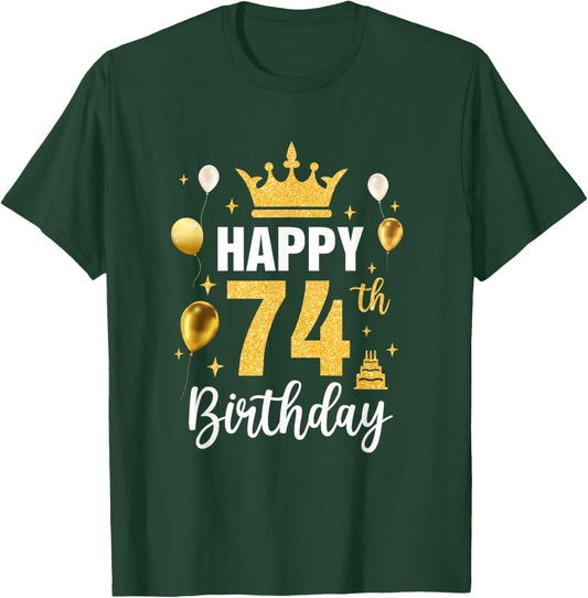 Happy 74Th Birthday Idea For 74 Years Old Man And Woman T-Shirt - T-Shirt | Forest
