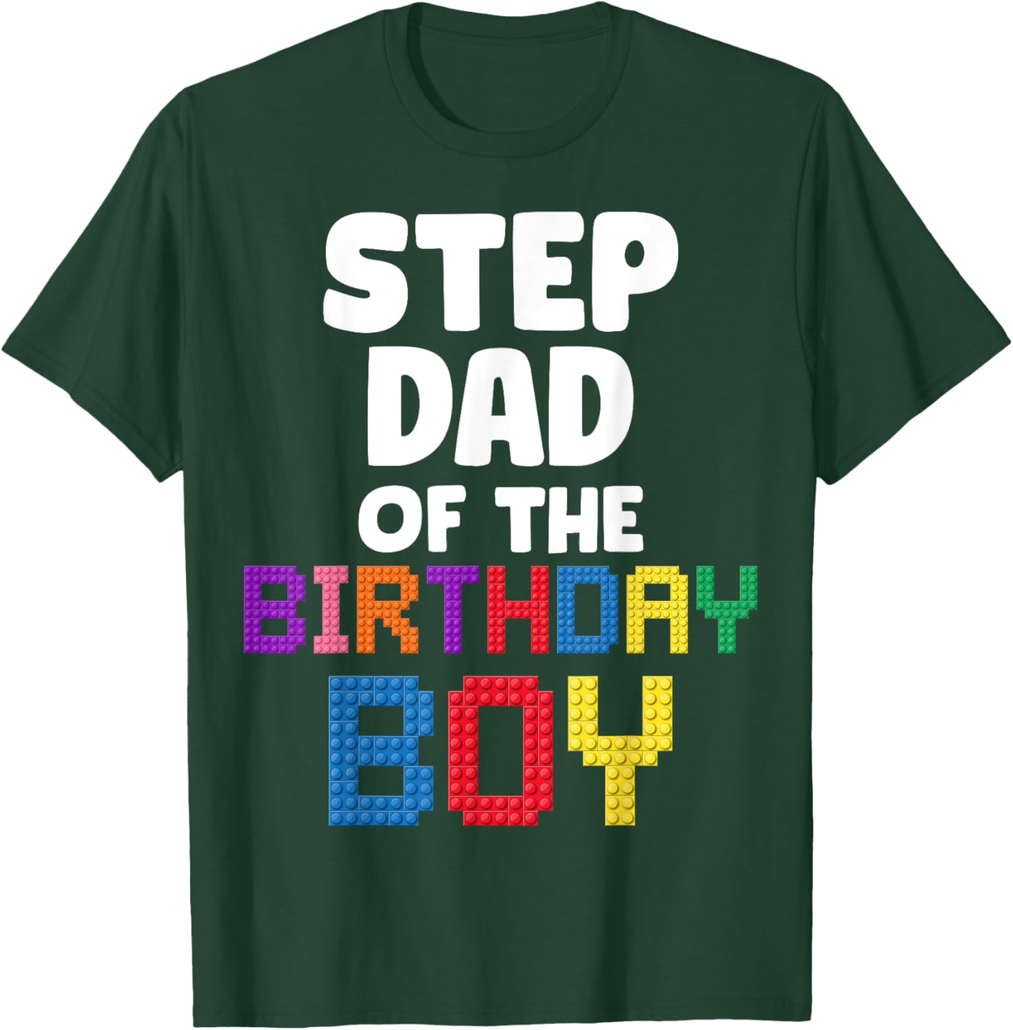 Step Dad of the Birthday Boy Master Builder Bricks Blocks T-Shirt - T-Shirt | Forest