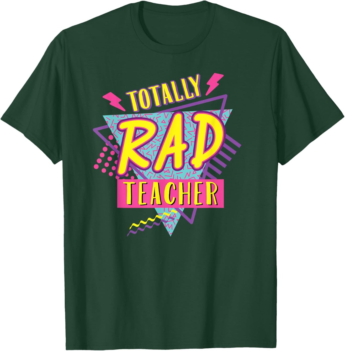 Teacher 90's Totally Rad Teacher Vintage 1990s Nostalgic T-Shirt - T-Shirt | Forest
