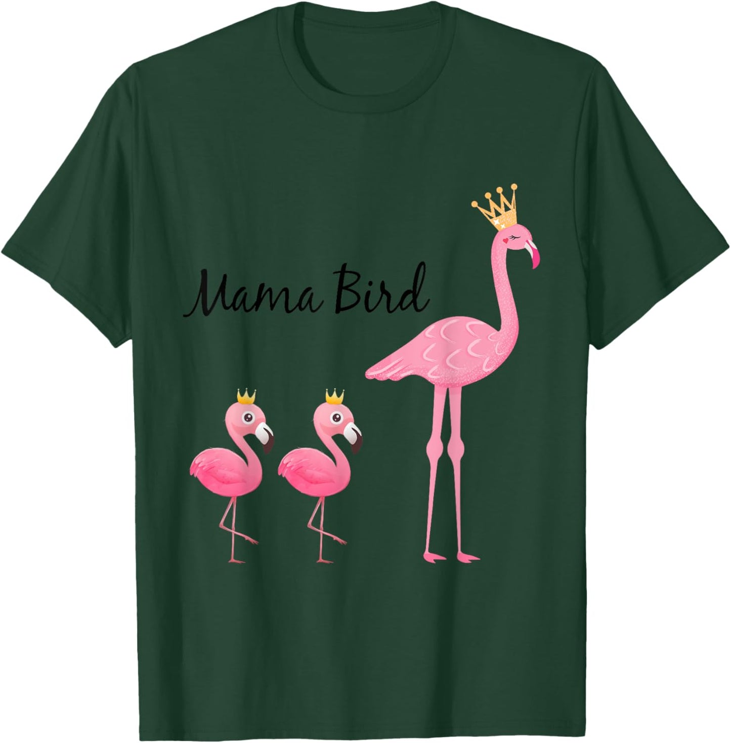 Mama Bird Flamingo Baby Bird Shirt - Funny Mom Gift T-Shirt - T-Shirt | Forest