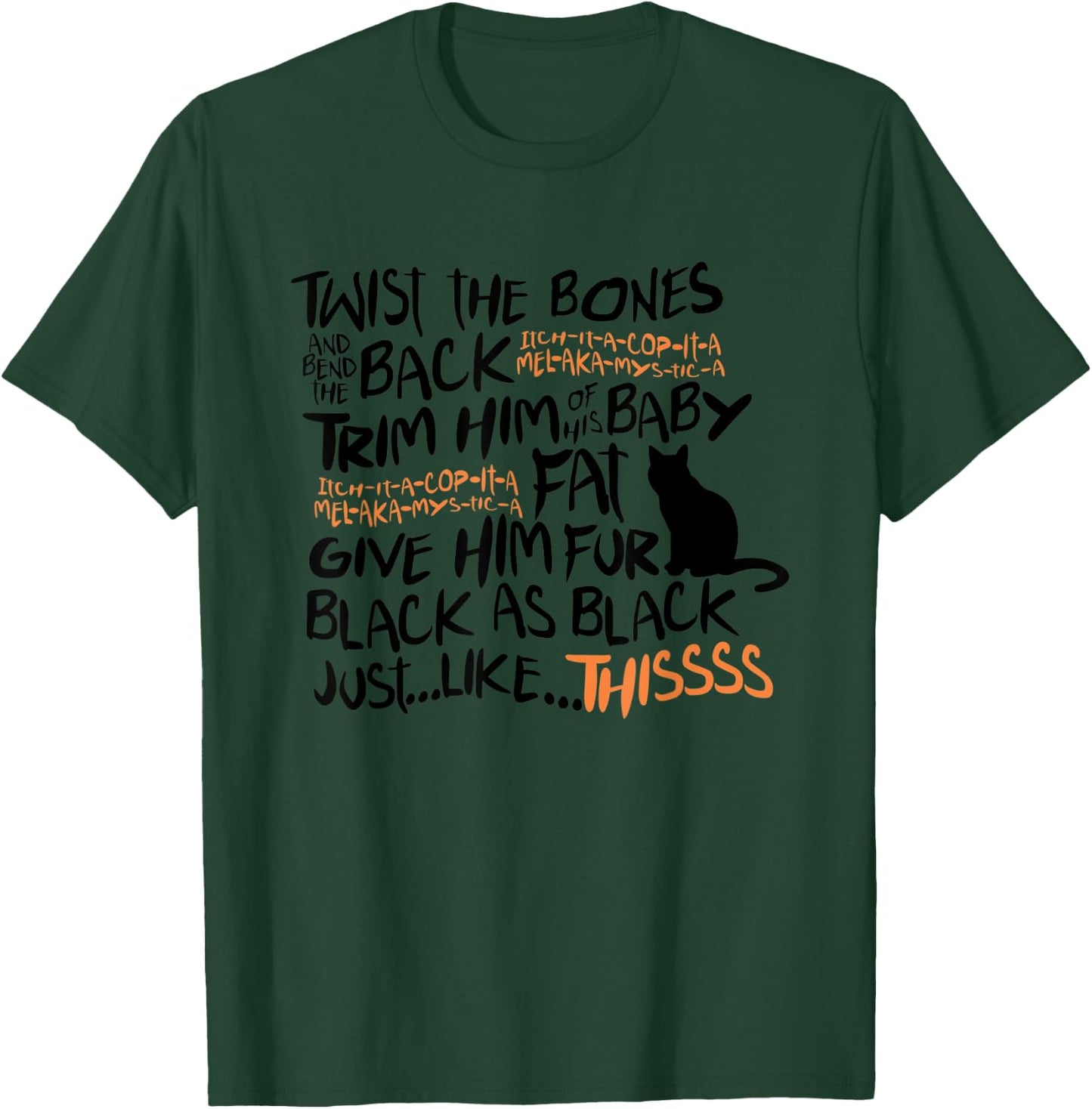 Twist The Bones Black Cat Halloween Costume Gift Women Kids T-Shirt - T-Shirt | Forest