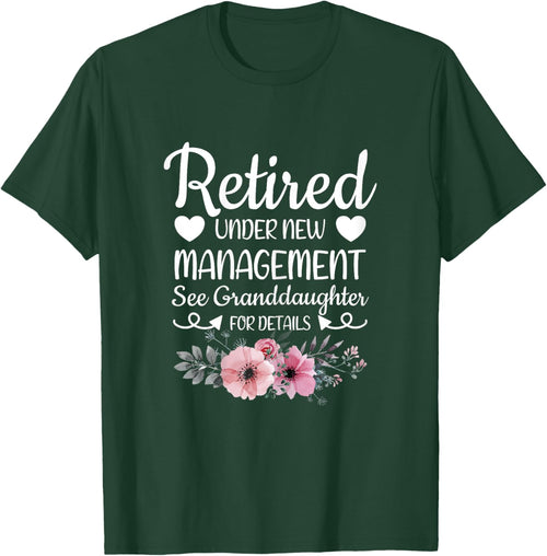 Retired Under New Management Granddaughter Grandma Grandpa