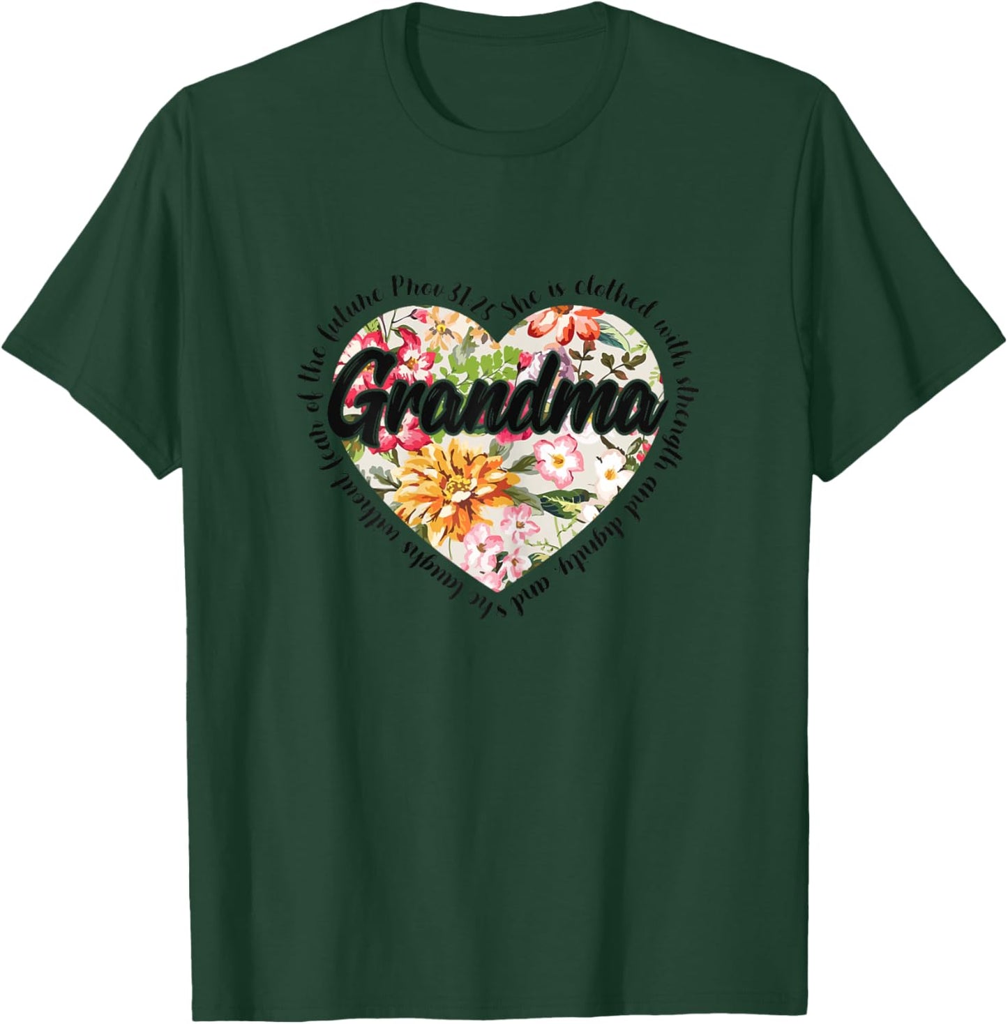 Floral Grandma Mothers Day Christian Bible Verse T-Shirt - T-Shirt | Forest