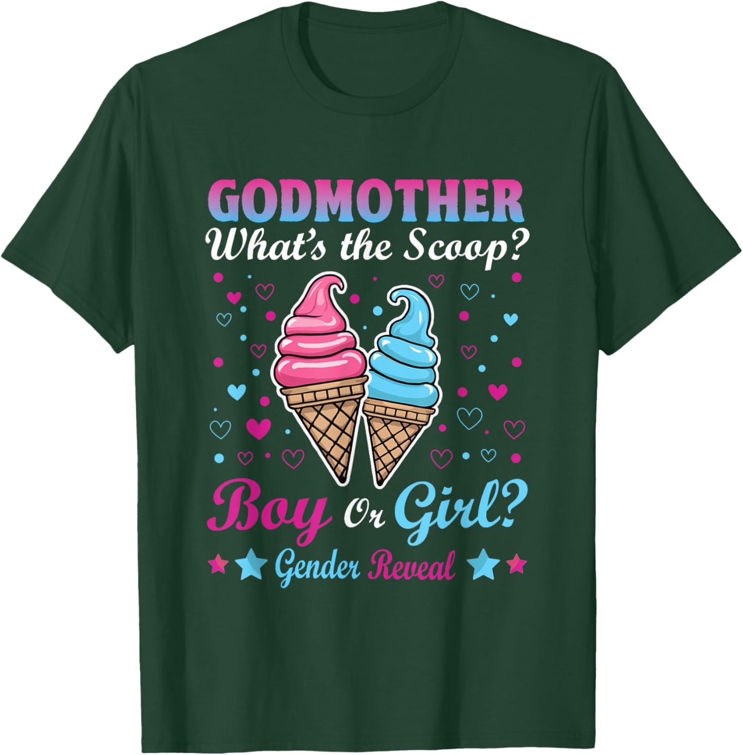 Godmother Ice Cream Whats The Scoop Gender Reveal Matching T-Shirt - T-Shirt | Forest