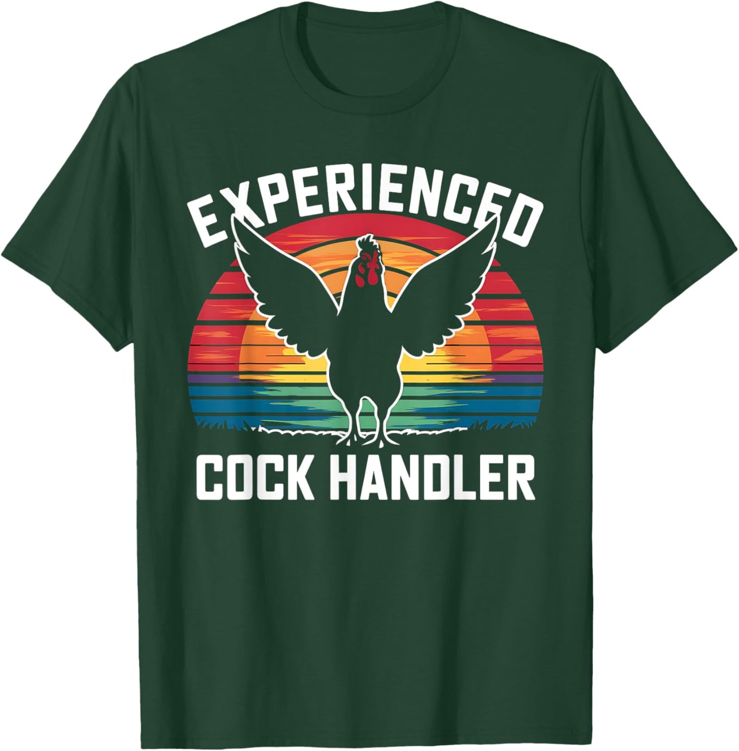 Experienced Cock Handler Funny Chicken Rooster Adult Meme T-Shirt - T-Shirt | Forest