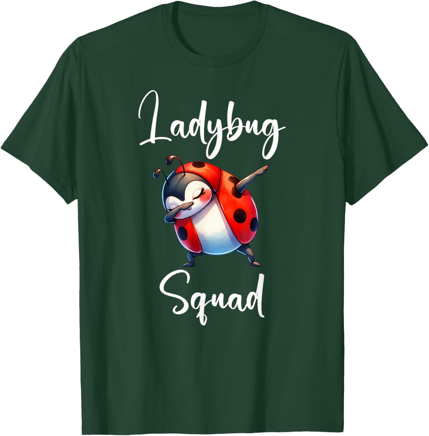 Funny Ladybug Shirt Dabbing Ladybug Squad Team Ladybug T-Shirt - T-Shirt | Forest