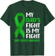 My Dad's Fight Liver Disease Awareness T-Shirt - T-Shirt | Forest