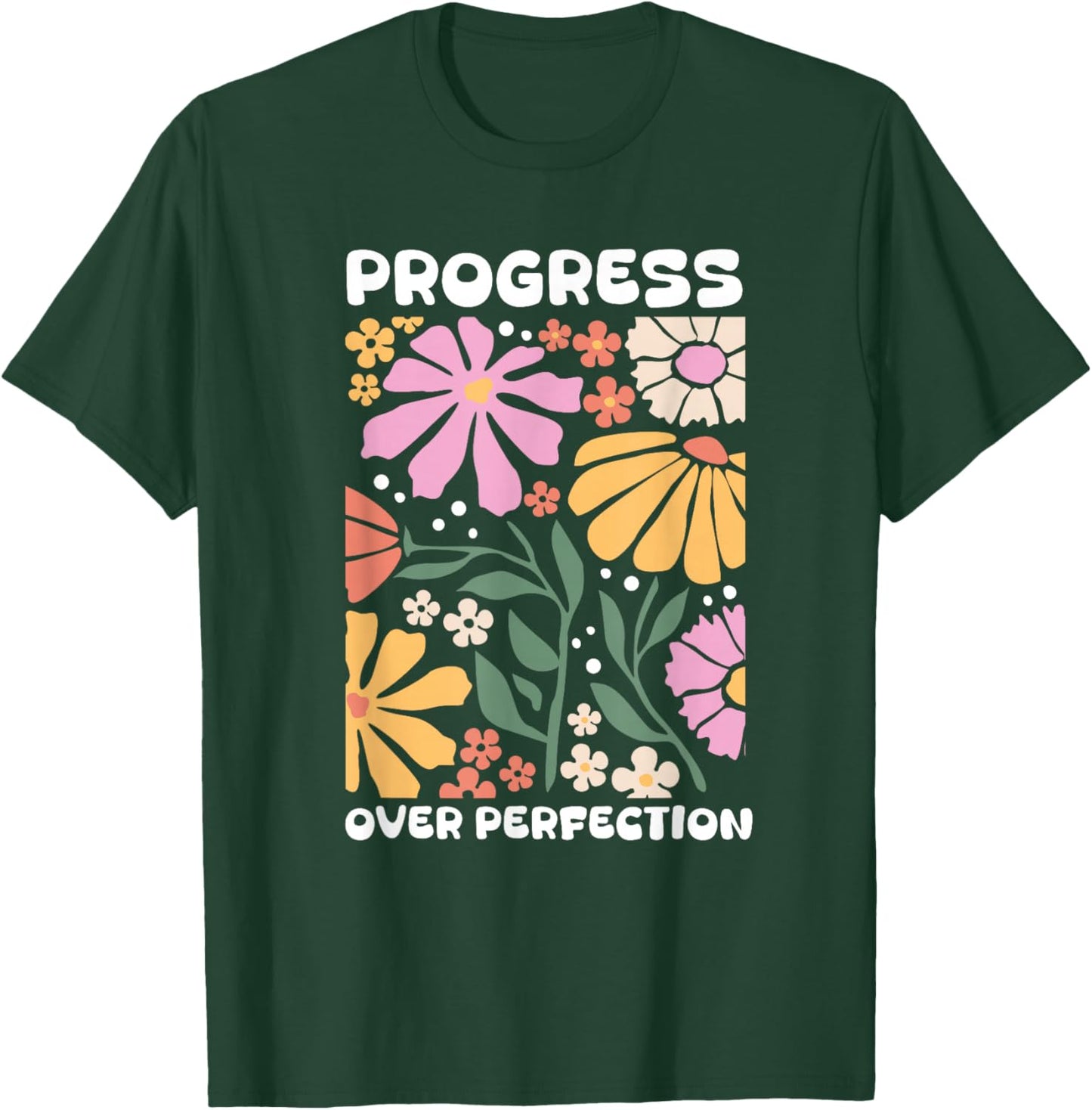 Progress Over Perfection ABA Therapist Behavior RBT Floral T-Shirt - T-Shirt | Forest
