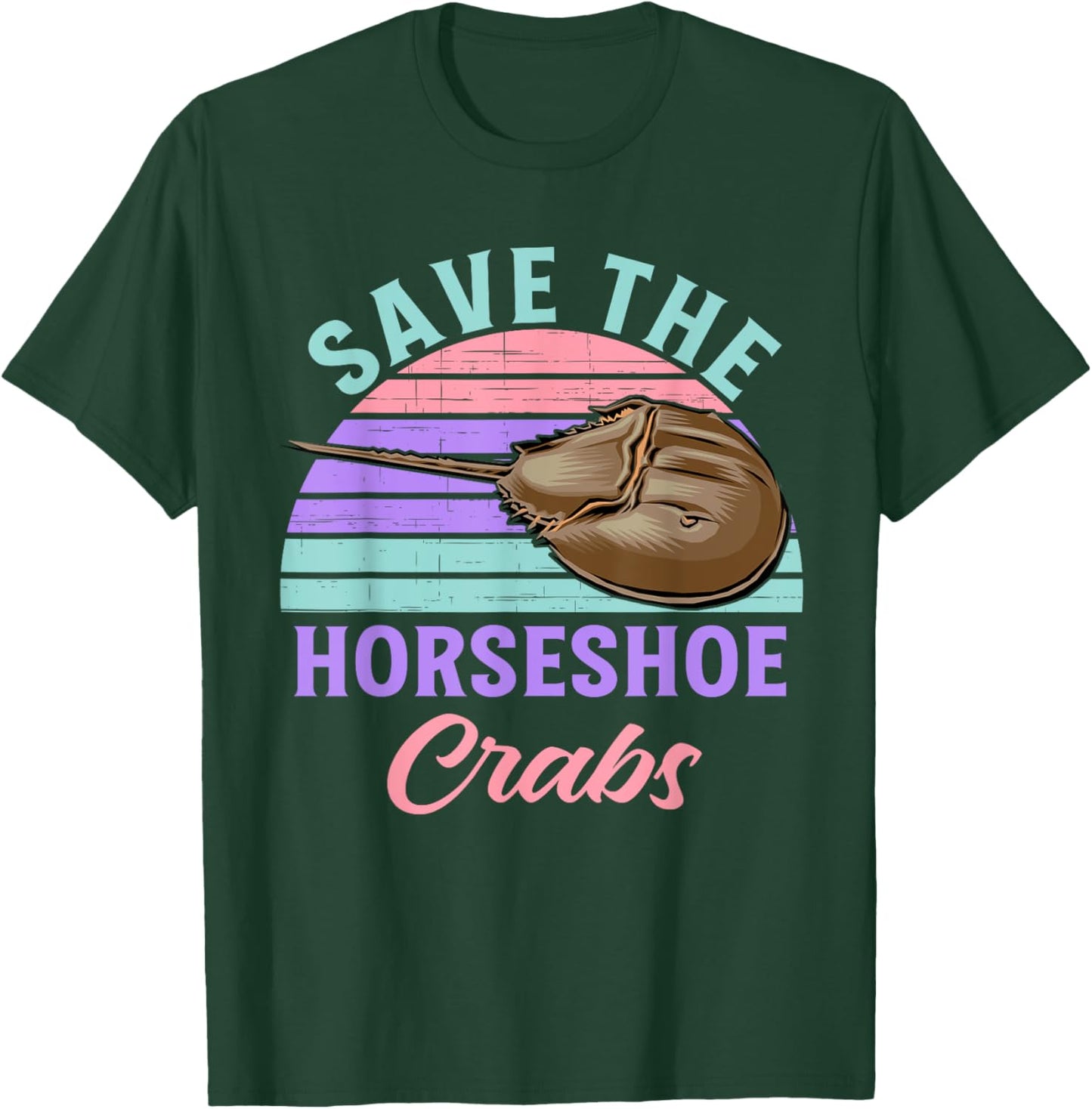 Save The Horseshoe Crabs Funny T-Shirt - T-Shirt | Forest