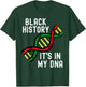 It's In My DNA Black History Proud African Gift Africa T-Shirt - T-Shirt | Forest