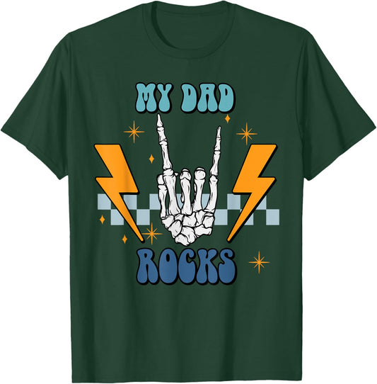 My Dad Rocks T-Shirt - T-Shirt | Forest