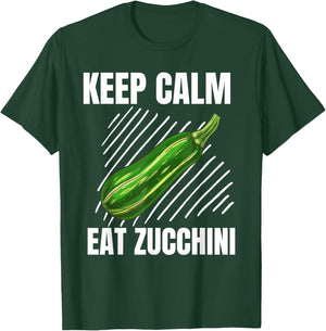 Keep Calm Eat Zucchini Vintage Grunge Zucchini Lover T-Shirt - T-Shirt | Forest