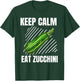 Keep Calm Eat Zucchini Vintage Grunge Zucchini Lover T-Shirt - T-Shirt | Forest