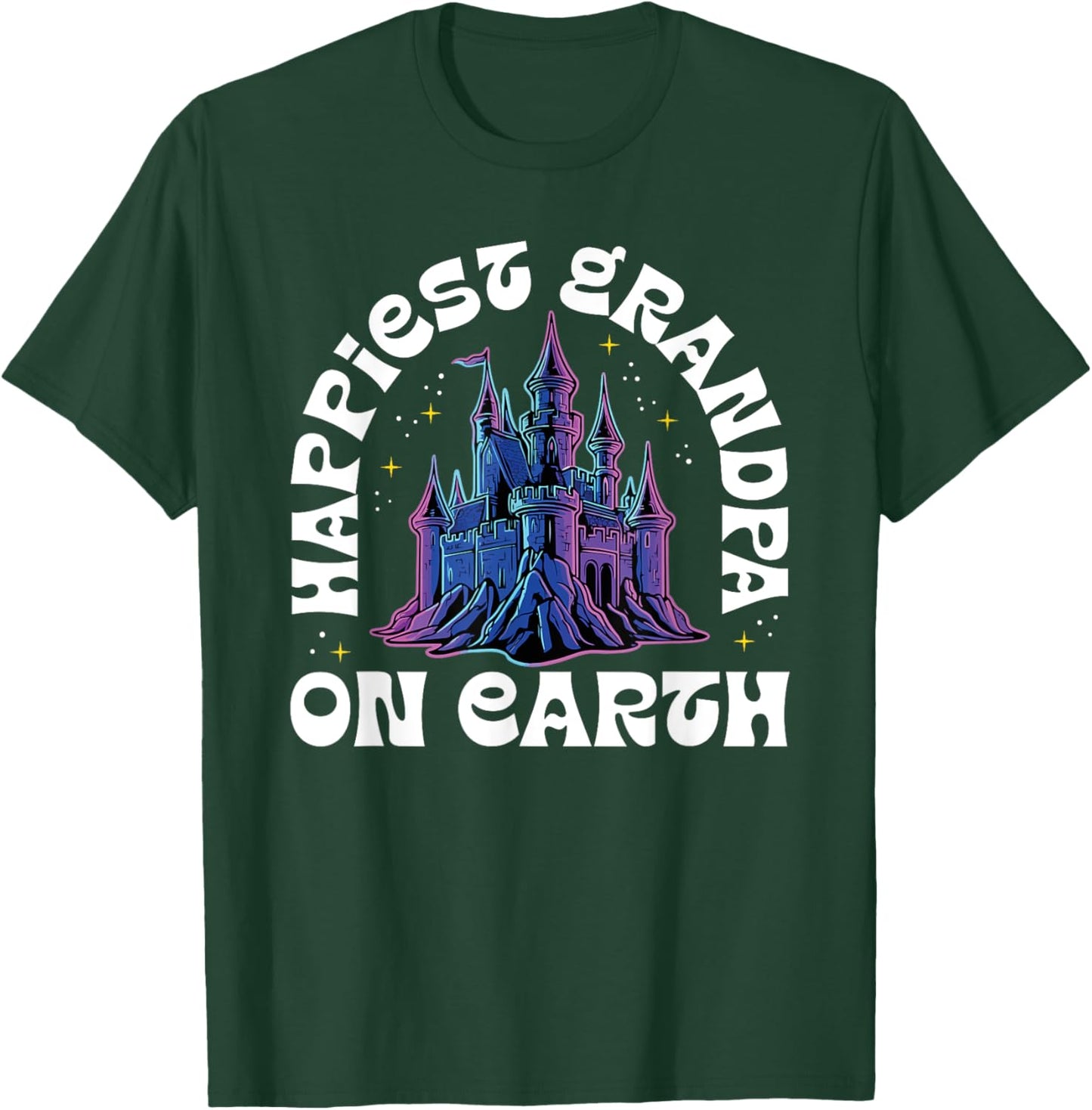 Happiest Grandpa On Earth Fantasy Castle T-Shirt - T-Shirt | Forest