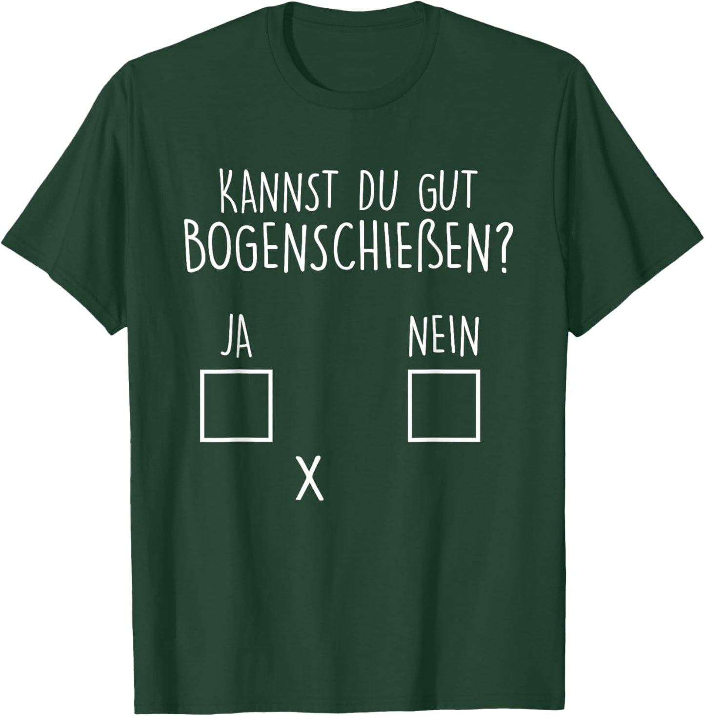 Kannst du gut Bogenschießen? Bogenschütze T-Shirt - T-Shirt | Forest