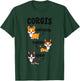 Corgi Shirt Funny Dog Lovers Gift Untoasted Toasted Burnt T-Shirt - T-Shirt | Forest
