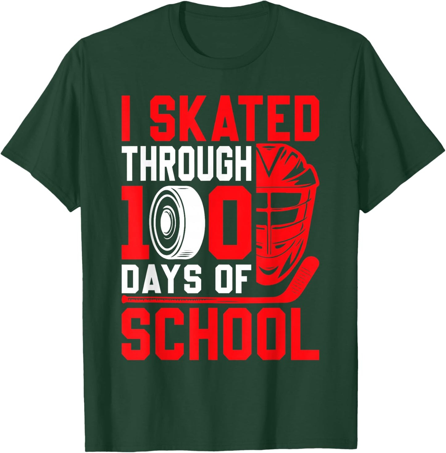 I Skated Through 100 Days of School Ice Hockey 100th Day T-Shirt - T-Shirt | Forest