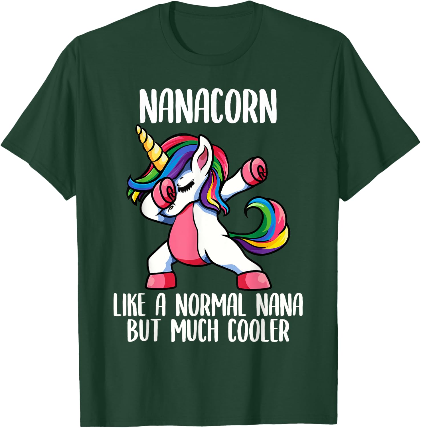 Unicorn Nana Girl Birthday Party Apparel, NanaCorn Cute T-Shirt - T-Shirt | Forest