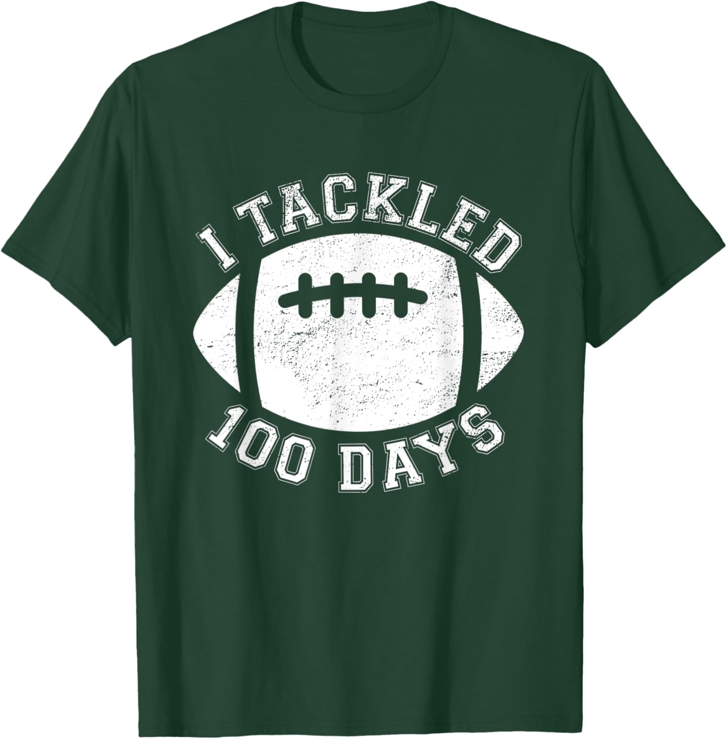 100th Day Of School I Tackled 100 Days Of School Football T-Shirt - T-Shirt | Forest