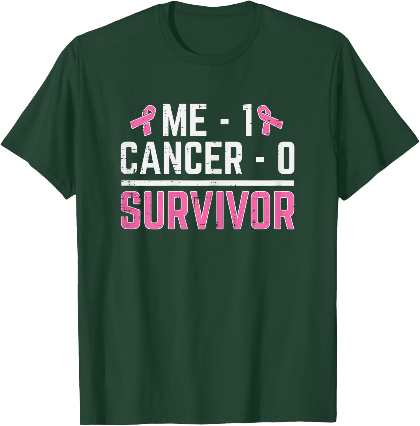 Me 1 Cancer 0 Survivor Breast Cancer Awareness Women T-Shirt - T-Shirt | Forest