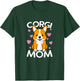 Corgi Mother Women Mother's Day Girls Dog Mum T-Shirt - T-Shirt | Forest