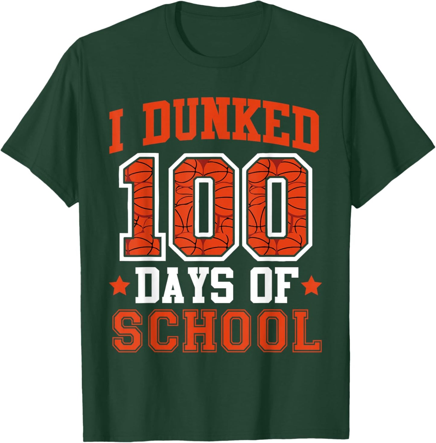 I Dunked 100 Days Of School Basketball 100th Day Kids Boys T-Shirt - T-Shirt | Forest
