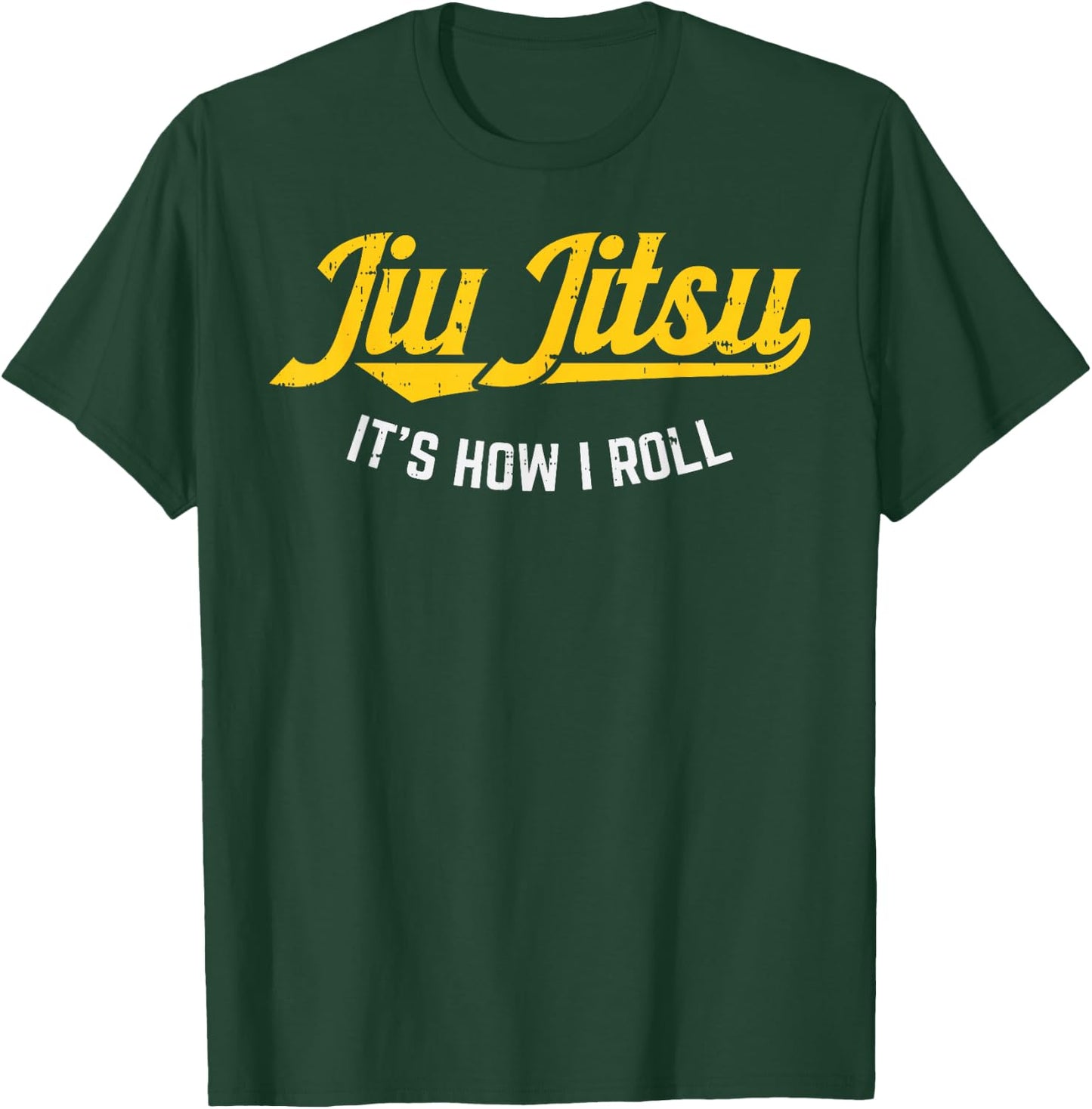 Jiu Jitsu How I Roll Funny BJJ Training Martial Arts Gift T-Shirt - T-Shirt | Forest