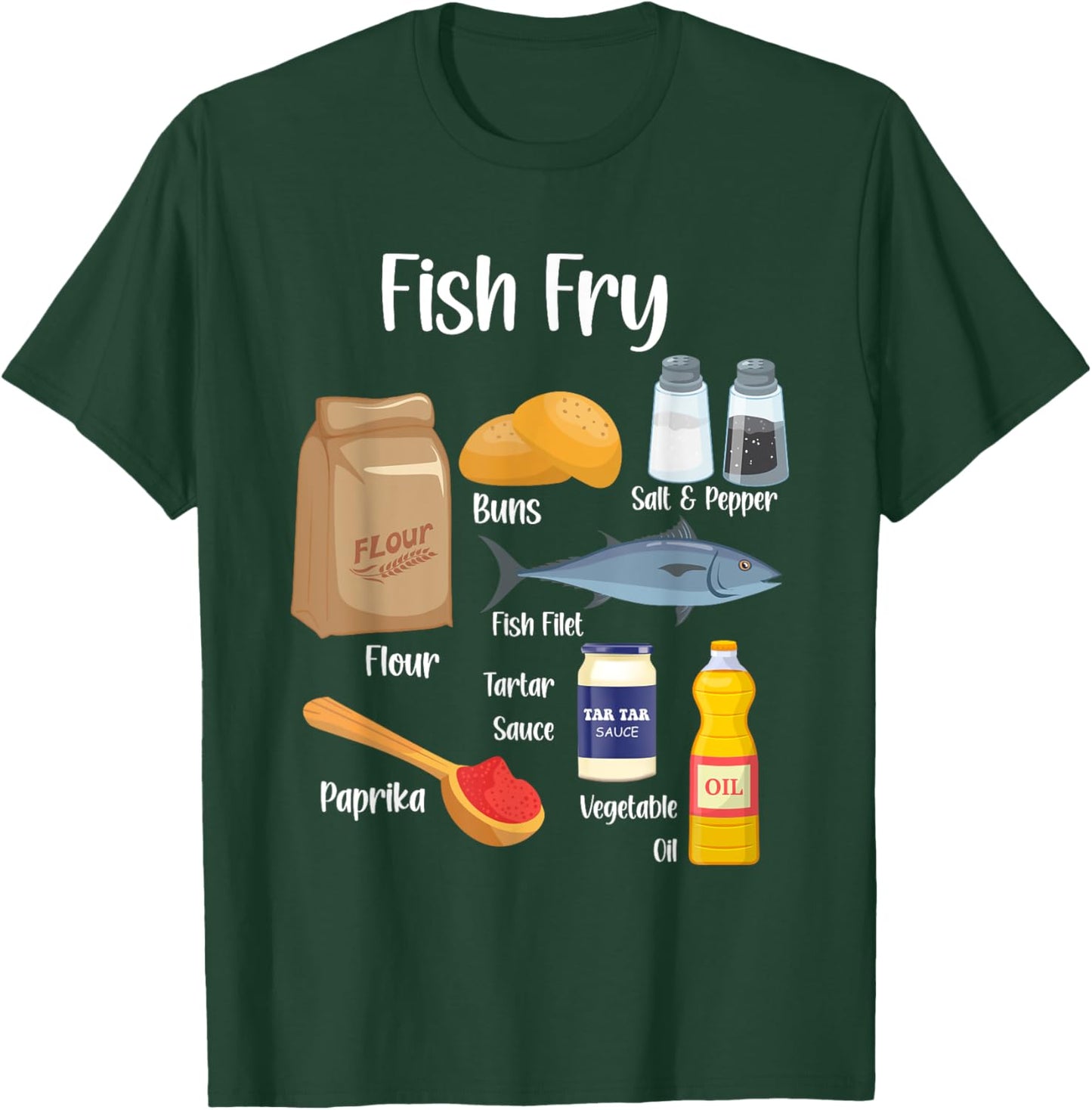 Fish Fry Ingredients T-Shirt - T-Shirt | Forest