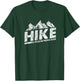 Hike Because People Suck Funny Hiking Hiker Sarcastic T-Shirt - T-Shirt | Forest