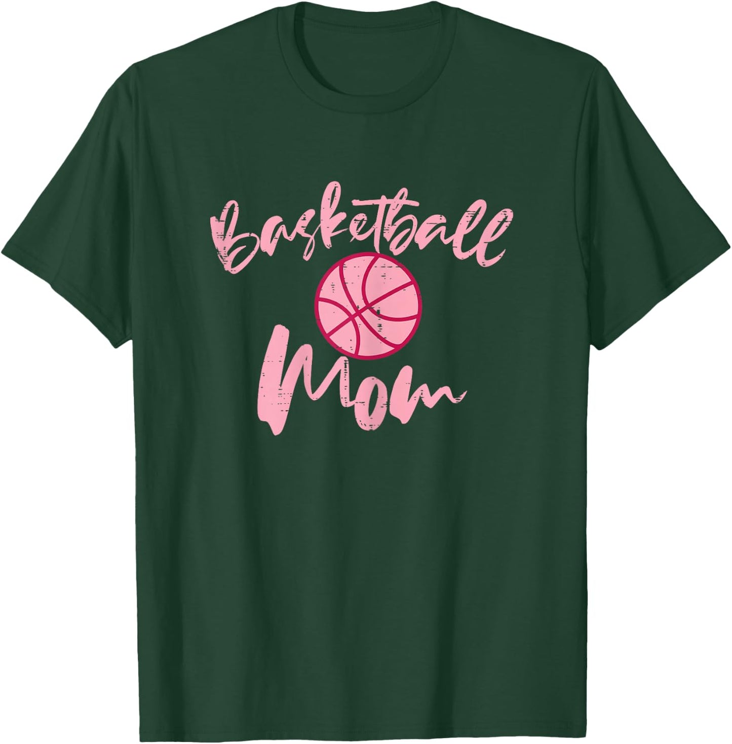Basketball Mom Cute Mothers Day Sports Mama Mommy Women T-Shirt - T-Shirt | Forest