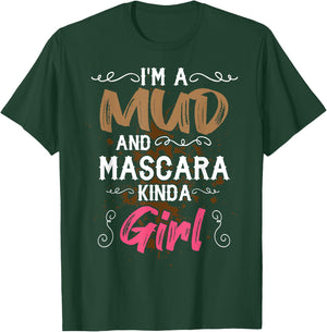 Mud And Mascara & Girls Funny Mudding Gift ATV T-Shirt - T-Shirt | Forest