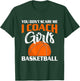 You Don't Scare Me I Coach Girls Basketball T Shirt T-Shirt - T-Shirt | Forest