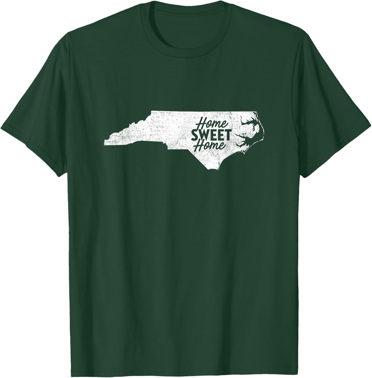 Home Sweet Home Shirt - North Carolina Shirt NC T-Shirt - T-Shirt | Forest