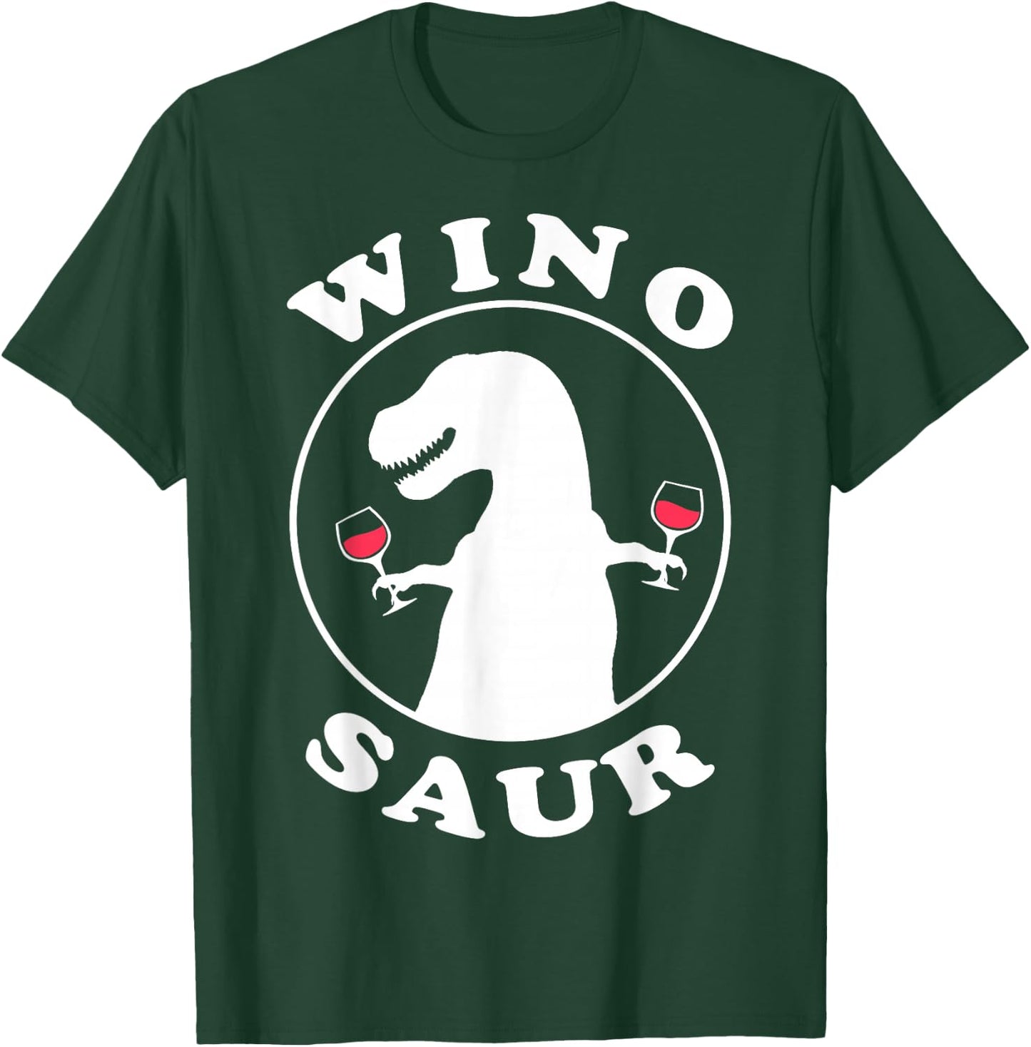 Funny Wine Lover Wino-Saur T-Shirt - T-Shirt | Forest