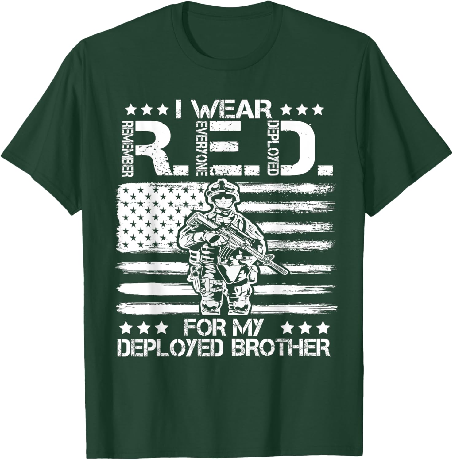 I Wear RED For My Brother Remember Everyone Deployed Gift T-Shirt - T-Shirt | Forest