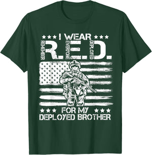 I Wear RED For My Brother Remember Everyone Deployed Gift T-Shirt - T-Shirt | Forest