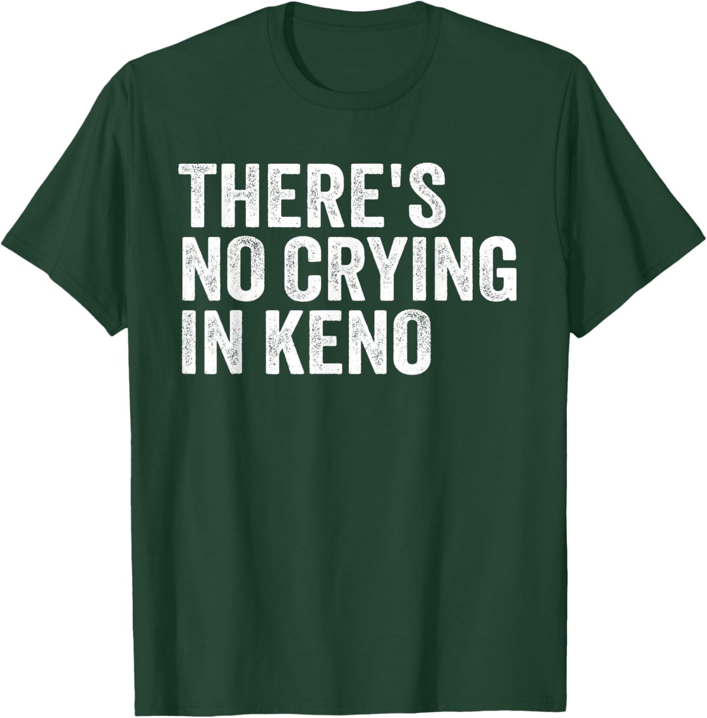 Keno Casino Game Funny T-Shirt - T-Shirt | Forest