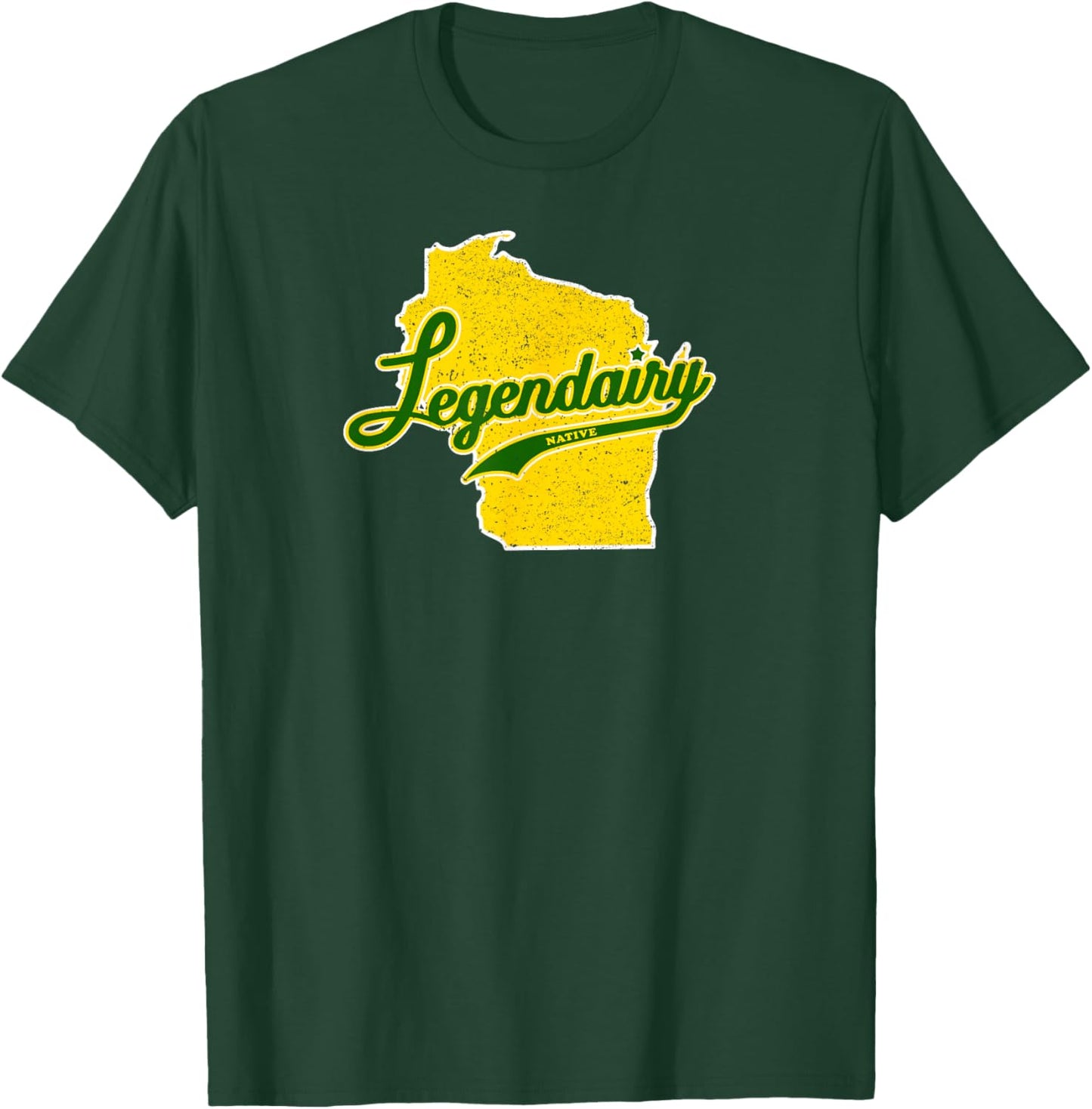 Funny Wisconsin Legendairy (Dairy) Vintage Native Pride T-Shirt - T-Shirt | Forest