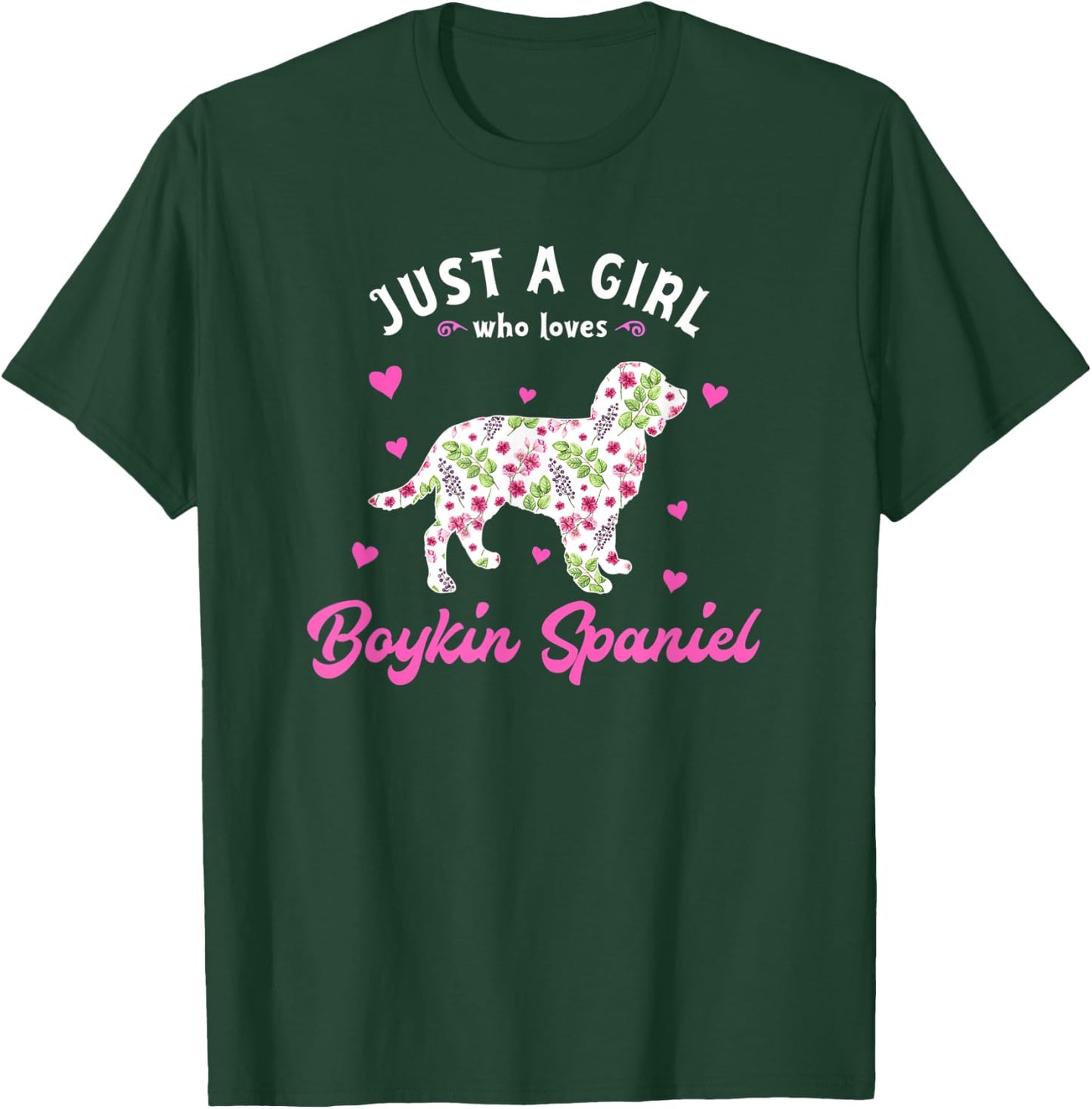 Just a Girl who Loves Boykin Spaniel T-Shirt - T-Shirt | Forest