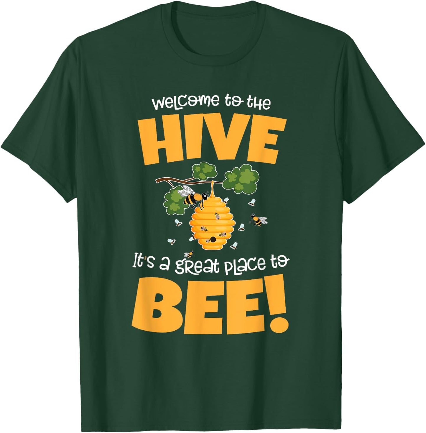 Bee Theme Back to School For Teachers Welcome to the Hive T-Shirt - T-Shirt | Forest
