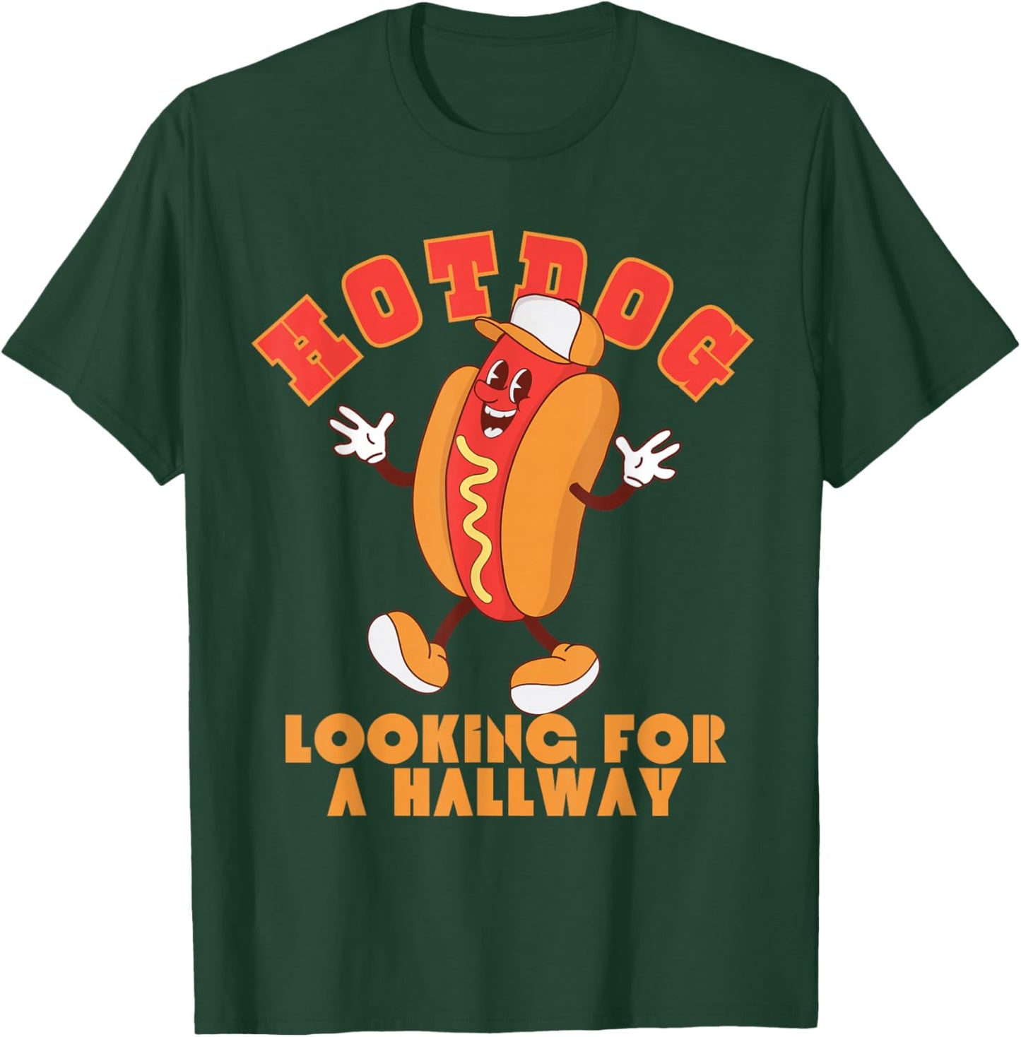 Funny Inappropriate Retro Hotdog Looking for a Hallway Women T-Shirt - T-Shirt | Forest