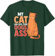 My Cat Can Kick your Dogs Ass Shirt T-Shirt - T-Shirt | Forest