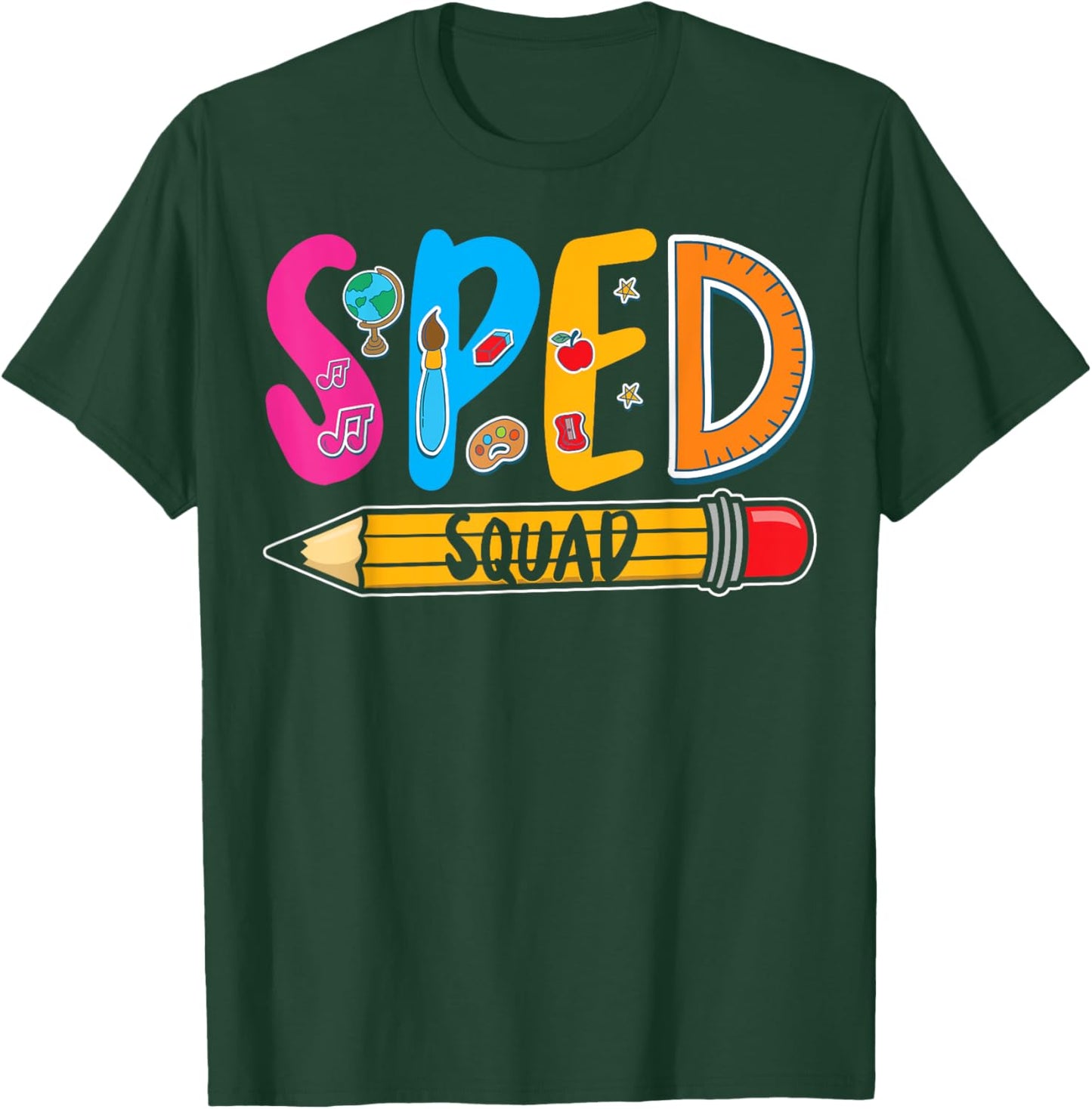 Special Education Teacher Sped Squad SPED Teacher T-Shirt - T-Shirt | Forest