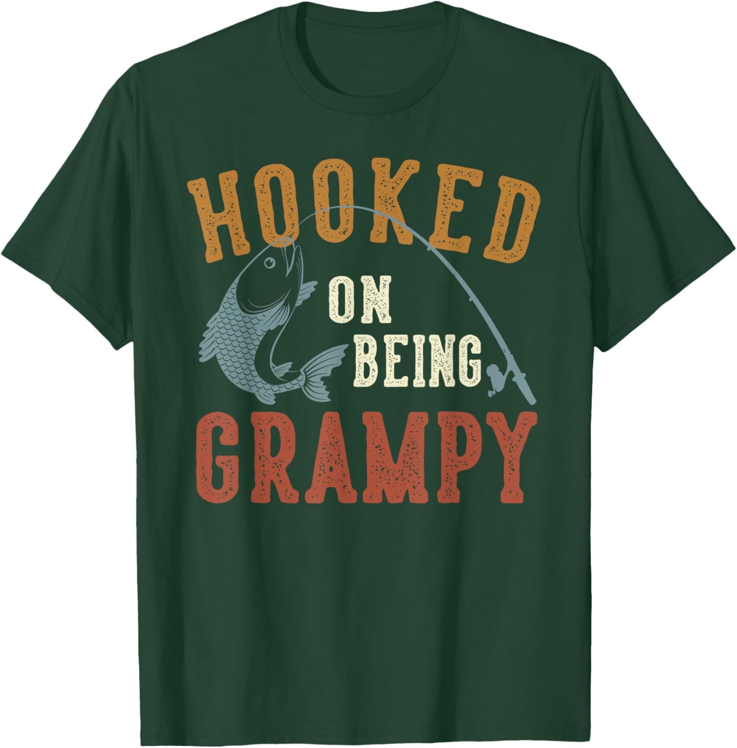 Hooked On Being Grampy Father's Day Fishing Grampy T-Shirt - T-Shirt | Forest