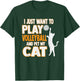 Cute I Just Want To Play Volleyball And Pet My Cat Men Women Kids T-Shirt - T-Shirt | Forest