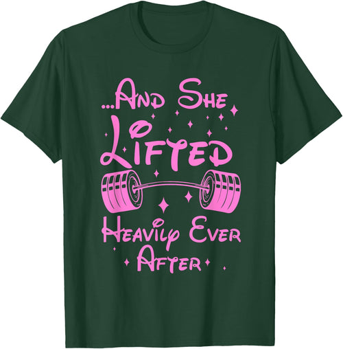 She Lifted Heavily Ever After Funny Fitness Princess Workout