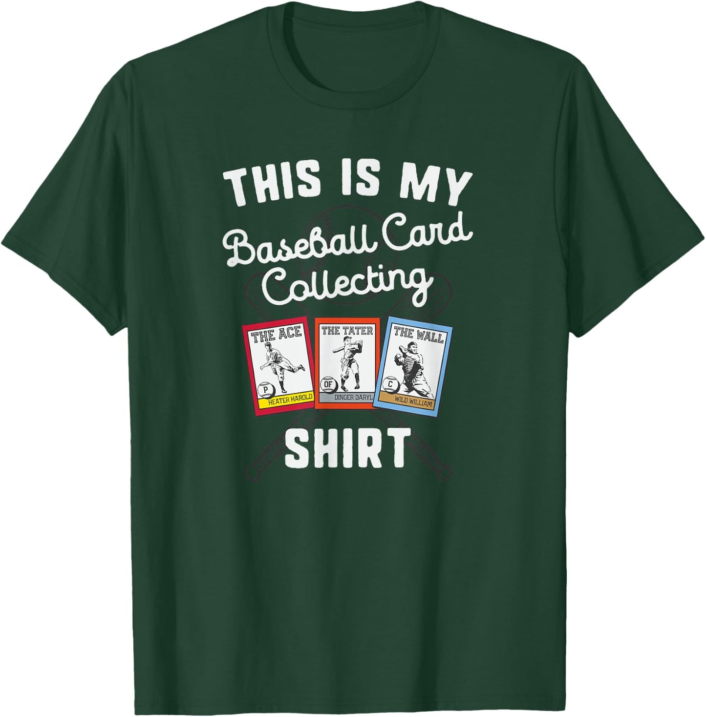 Baseball Card Collecting Shirt Sports Memorabilia Collector T-Shirt - T-Shirt | Forest