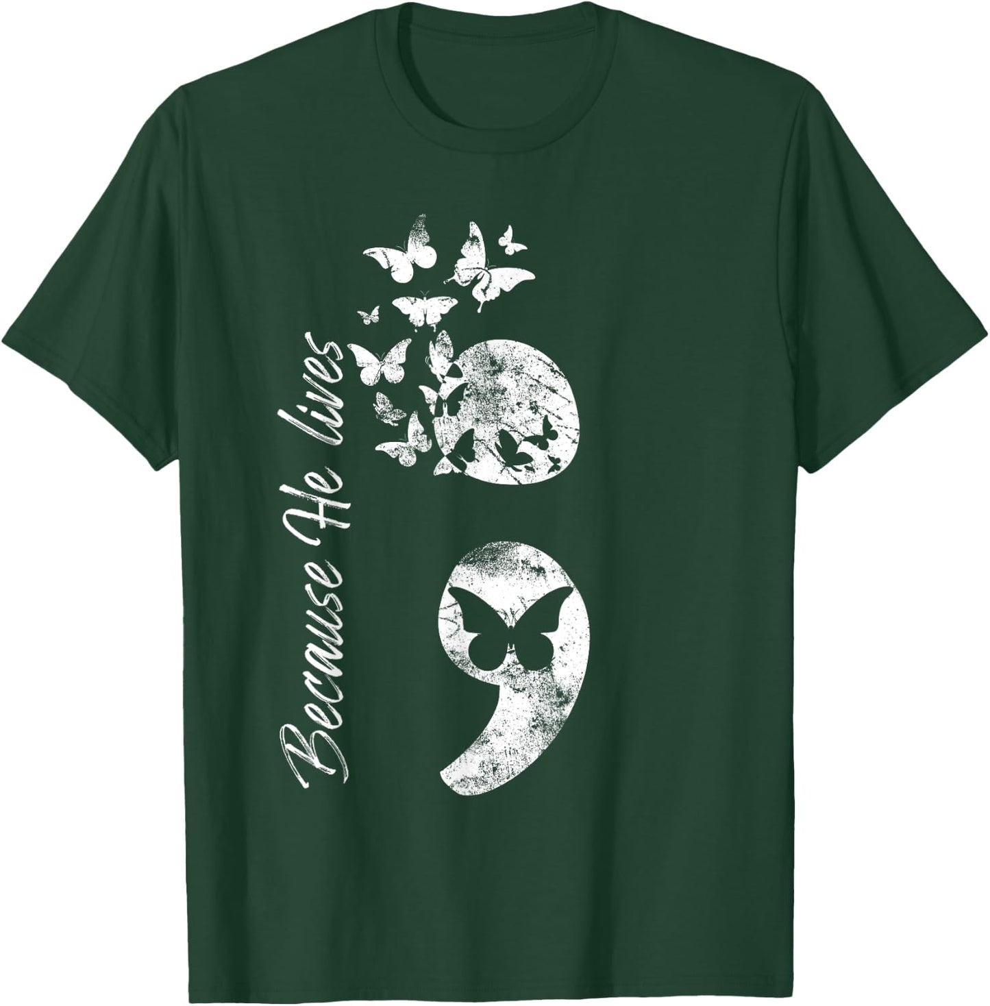 Christian Suicide Prevention Awareness Semicolon Gift T-Shirt - T-Shirt | Forest
