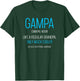 Gampa Gift: Like A Regular Grandpa Definition Cooler T-Shirt - T-Shirt | Forest
