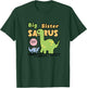 Big Sister Saurus for sisters, daughters, siblings T-Shirt - T-Shirt | Forest